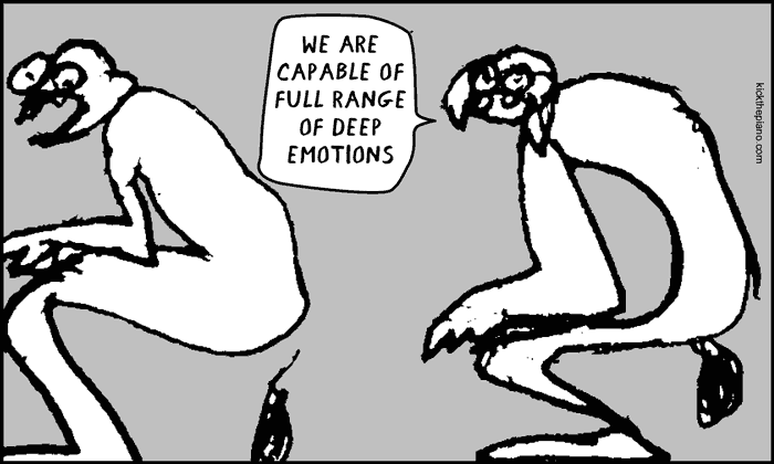 We are capable of full range of emotions